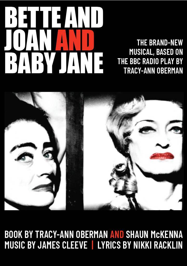 Bette and Joan and Baby Jane - The Musical