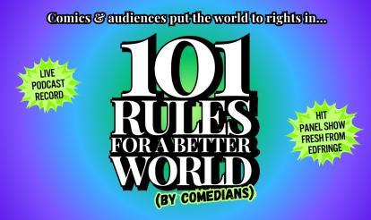 101 Rules for a Better World by Comedians