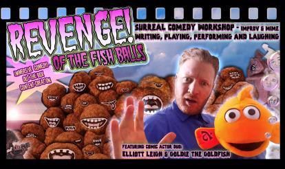 Young JW3: Comedy & Improv Workshop: Revenge of the Fish Balls!